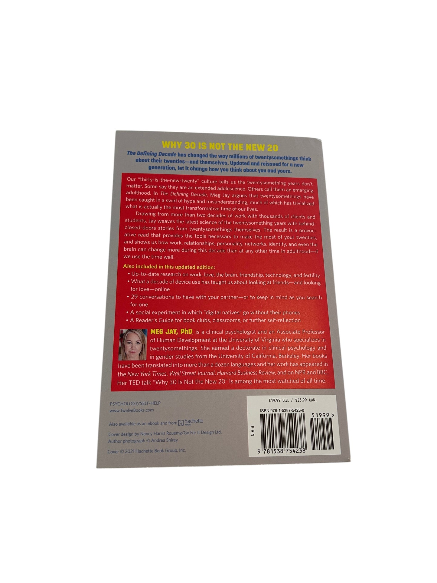 Updated edition of 'The Defining Decade' by Meg Jay, PhD, a self-help book about making the most of your twenties.