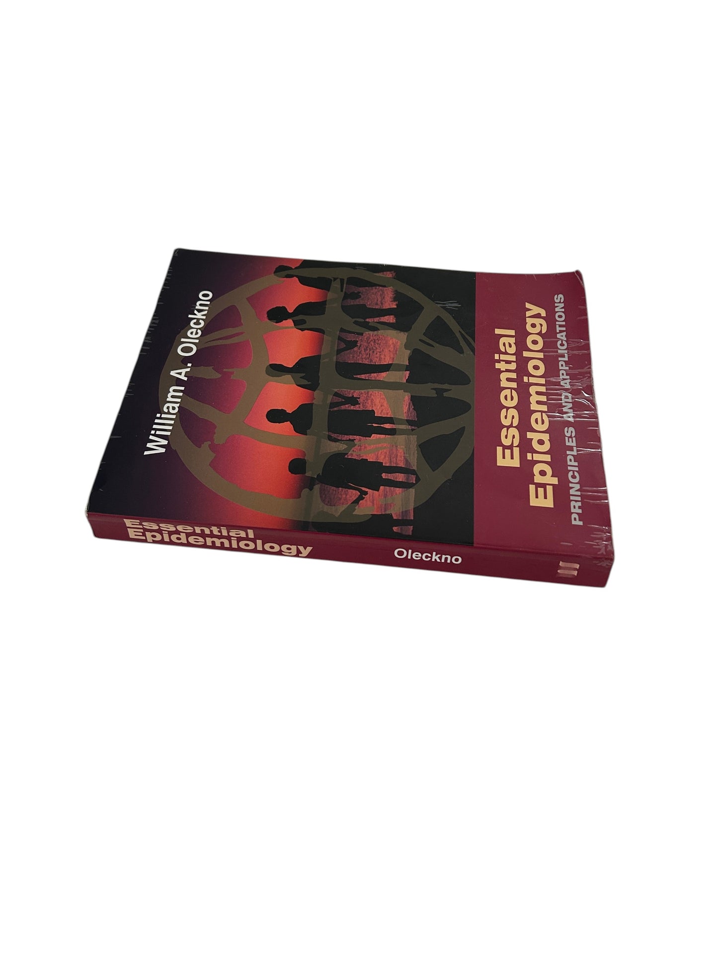 Essential Epidemiology: Principles and Applications textbook by William A. Oleckno.